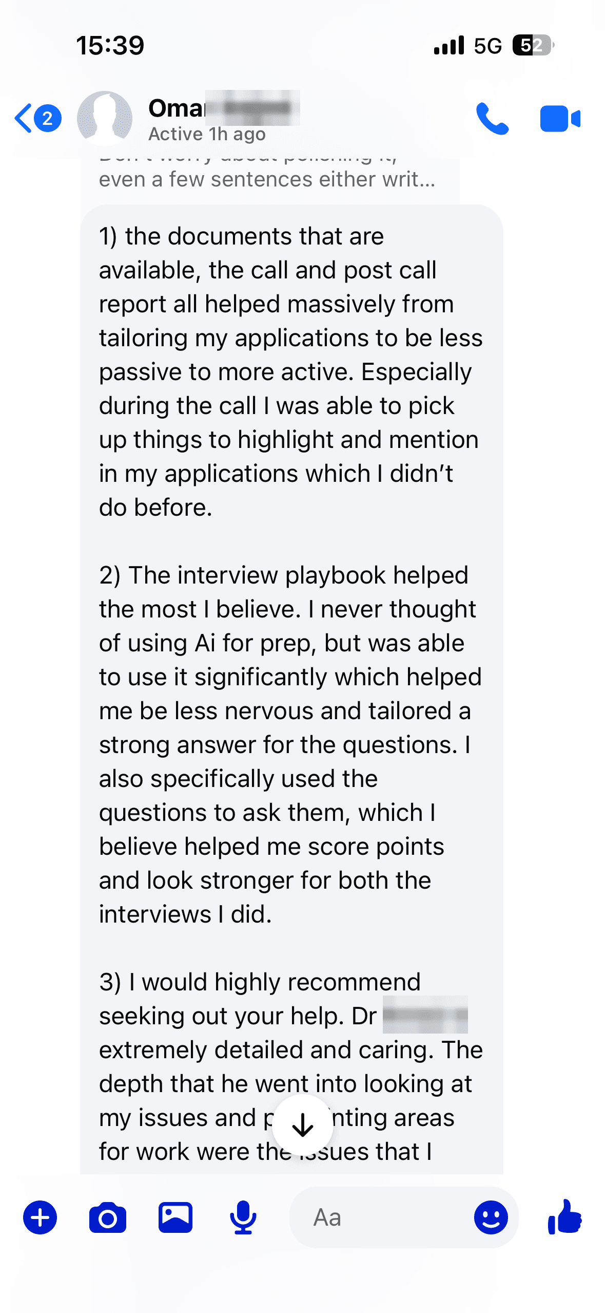 Message describing how the post-call report and interview playbook helped tailor applications